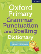 Oxford Primary Grammar, Punctuation and Spelling Dictionary