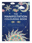 The Manifestation Colouring Book