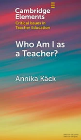 Who Am I as a Teacher?