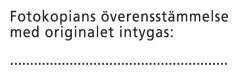Stämpel Fotokopians överens