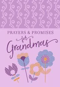 Prayers & Promises for Grandmas