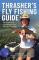 Thrasher's Fly Fishing Guide