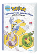 Pokemon Legendariska och mystiska målaräventyr Målarbok