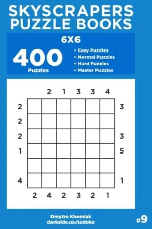 Skyscrapers Puzzle Books - 400 Easy to Master Puzzles 6x6 (Volume 9) (häftad, eng)