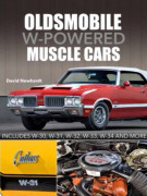 Oldsmobile W-Powered Muscle Cars (inbunden, eng)