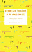 Democratic Education in an Armed Society