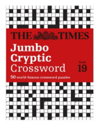 The Times Jumbo Cryptic Crossword Book 19