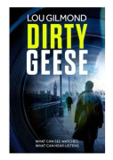 Dirty Geese (häftad, eng)