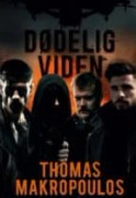 Dødelig viden | Thomas Makropoulos | Språk: Danska
