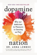 Dopamine Nation