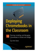 Deploying Chromebooks in the Classroom