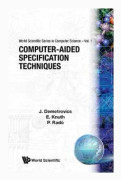 Computer-aided Specification Techniques