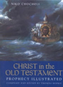 Christ in the Old Testament ^hardco