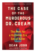 The Case of the Murderous Dr. Cream