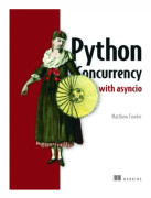 Python Concurrency with asyncio