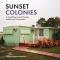 Sunset Colonies