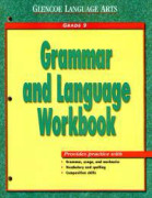 Glencoe Language Arts, Grade 9, Grammar and Language Workbook