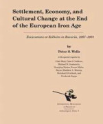 Settlement, Economy, and Cultural Change at the End of the European Iron Age