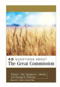 40 Questions About the Great Commission