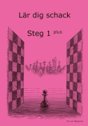 Lär dig schack. Steg 1, Plus