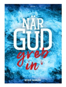När Gud grep in