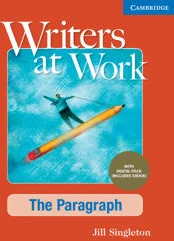 Writers at Work The Paragraph , Student's Book with Digital Pack