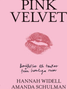 Pink Velvet - Berättelser Och Tankar Från Hemliga Rum