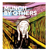 Munch by others (inbunden, eng)