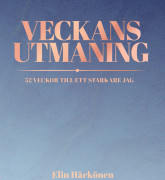 Veckans utmaning : 52 veckor till ett starkare jag