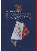 Bernadotte & Napoleon