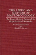 The Logic and Method of Macrosociology