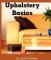 Upholstery Basics