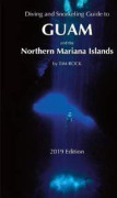 Diving & Snorkeling Guide to Guam and the Northern Mariana Islands