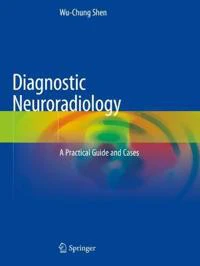 Diagnostic Neuroradiology