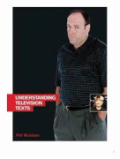 Understanding Television Texts