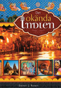 Det okända indien 9789171494917