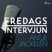 Fredagsintervjun - Antje Jackelén – Ljudbok