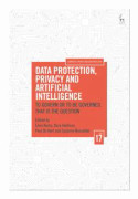 Data Protection, Privacy and Artificial Intelligence, Volume 17