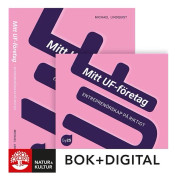 Mitt UF-företag. Entreprenörskap på riktigt Paket Bok+Digital