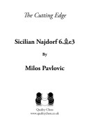The Cutting Edge 2 - Siciliansk Najdorf 6.Be3 av Miloš Pavlović (Inbunden)