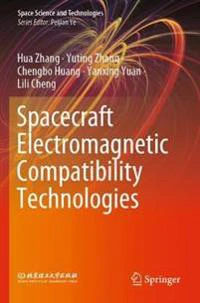 Spacecraft Electromagnetic Compatibility Technologies