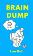 Brain Dump