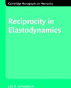 Reciprocity in Elastodynamics