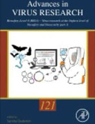 Biosafety Level 4 (BSL4) – Virus Research at the Highest Level of Biosafety and Biosecurity