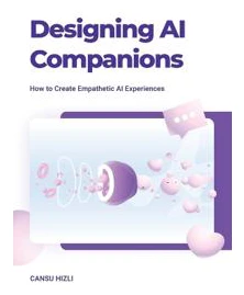 Designing Ai Companions