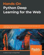 Hands-On Python Deep Learning for the Web
