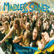 Mindless Sinner - Keeping It True (Vinyl Lp) (LP)