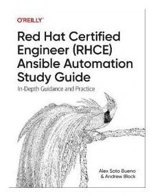 Red Hat Certified Engineer (Rhce) Ansible Automation Study Guide