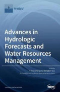 Advances in Hydrologic Forecasts and Water Resources Management
