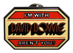 David Bowie I´m With... Pin Badge